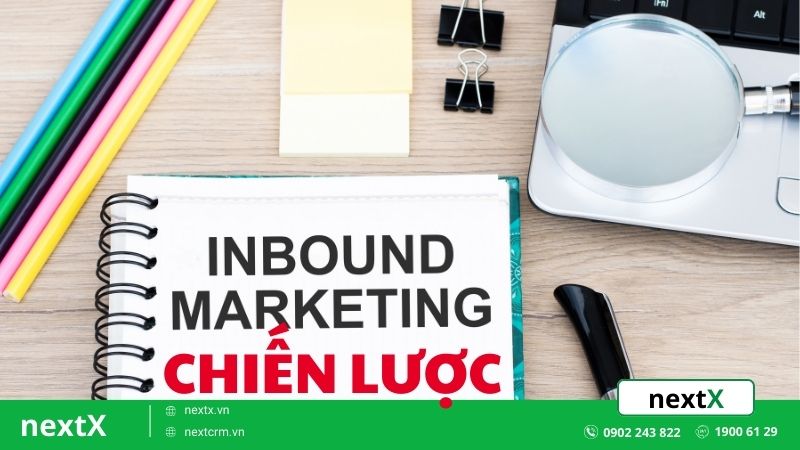 Tất tần tật về Inbound Marketing trong môi trường kinh doanh hiện đại