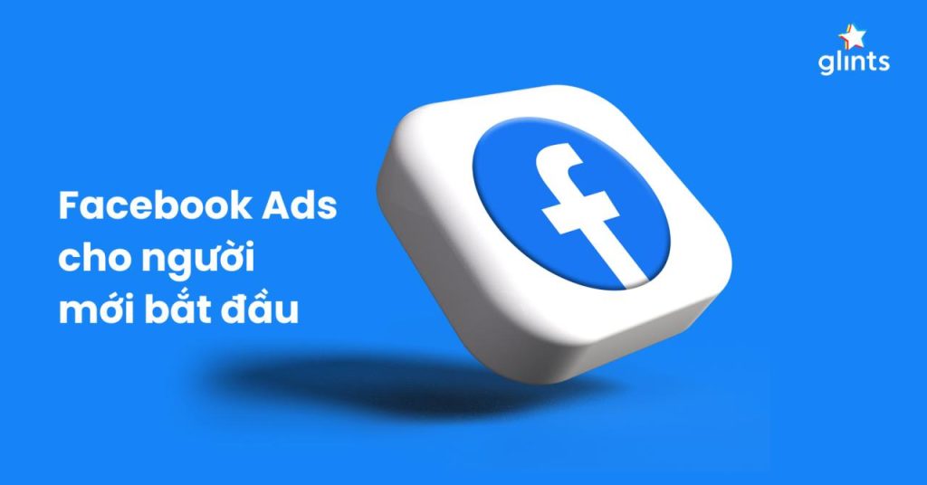 tự học facebook ads cho người mới bắt đầu